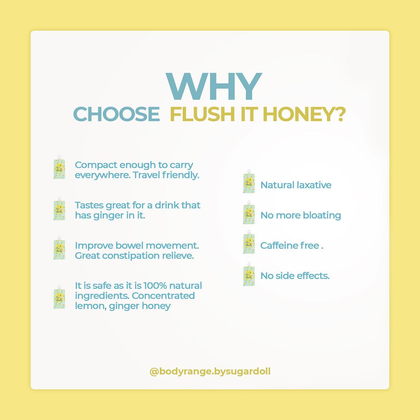 Flush it Honey